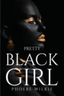 Image for Pretty Black Girl