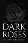 Image for Dark Roses