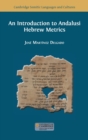 Image for An Introduction to Andalusi Hebrew Metrics