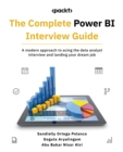 Image for Complete Power BI Interview Guide: A modern approach to acing the data analyst interview and landing your dream job