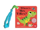 Image for Where&#39;s Mrs T-Rex?