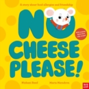 Image for No Cheese, Please!