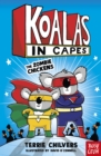 Image for Koalas in Capes: The Zombie Chickens