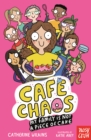 Image for Cafe Chaos: My Family Is Not a Piece of Cake