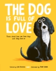 Image for The Dog is Full of Love