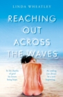 Image for Reaching Out Across the Waves