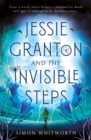Image for Jessie Granton and The Invisible Steps