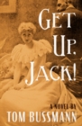 Image for Get Up, Jack!