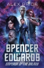 Image for Spencer Edwards  : Emperor of the Galaxy