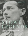 Image for Stowe legends of the Roxburgh era