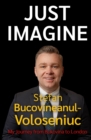 Image for Stefan Bucovineanul-Voloseniuc – Just Imagine