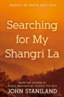 Image for Searching for My Shangri La