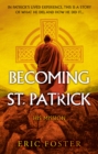 Image for Becoming St. Patrick  : his mission