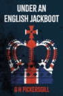 Image for Under an English Jackboot