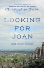 Image for Looking for Joan and Other Stories