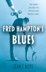 Image for Fred Hampton&#39;s blues