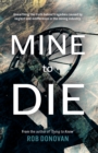 Image for Mine to Die