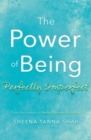 Image for The Power of being Perfectly Imperfect