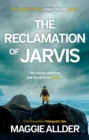 Image for The reclamation of Jarvis
