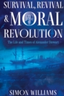 Image for Survival, Revival and Moral Revolution