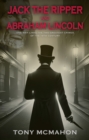 Image for Jack the Ripper and Abraham Lincoln