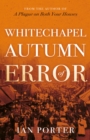 Image for Whitechapel Autumn of Error