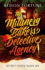Image for The Millinery Bakers Detective Agency : Secret Santa Slays Six