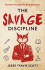 Image for The Savage Discipline