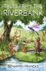 Image for Tales from the Riverbank