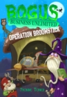 Image for Bogus Business Unlimited: Operation Broomstick