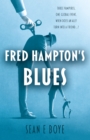 Image for Fred Hampton&#39;s Blues