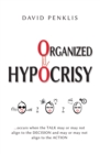 Image for Organized hypocrisy