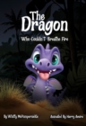 Image for The Dragon Who Couldn&#39;t Breathe Fire