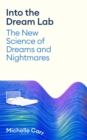Image for Into the Dream Lab