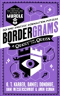 Image for Bordergrams: A Quest for the Queen: FROM THE NO. 1 BESTSELLING AUTHOR OF MURDLE