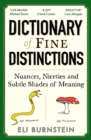 Image for Dictionary of Fine Distinctions