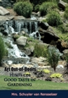 Image for Art Out-of-Doors:: Hints on Good Taste in Gardening