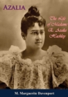 Image for Azalia: The Life of Madame E. Azalia Hackley