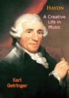 Image for Haydn: A Creative Life in Music