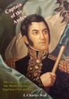 Image for Captain of the Andes: The Life of Don Jose de San Martin Liberator of Argentina, Chile and Peru