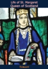 Image for Life of St. Margaret, Queen of Scotland
