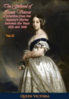Image for Girlhood of Queen Victoria: A Selection from Her Majesty&#39;s Diaries between the Years 1832 and 1840. Volume 2