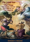 Image for Monk And The Martyr: The Monk As The Successor Of The Martyr