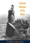 Image for Pioneer Women of the West