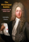 Image for Mississippi Bubble: A Memoir of John Law