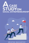 Image for A Case Study on Social Entrepreneurship