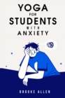 Image for yoga for students with anxiety