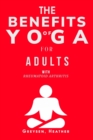 Image for The Benefits of Yoga for Adults with Rheumatoid Arthritis