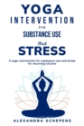 Image for A yoga intervention for substance use and stress for returning citizens