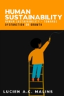 Image for Human sustainability - towards dysfunction or growth